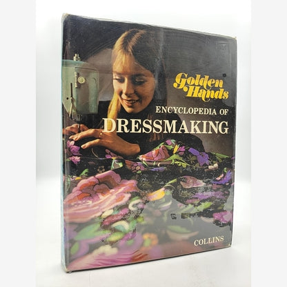 Golden Hands Encyclopedia Of Dressmaking, Alison Louw Elizabeth Baker, Sewing by "Alison Louw Elizabeth Baker" book cover