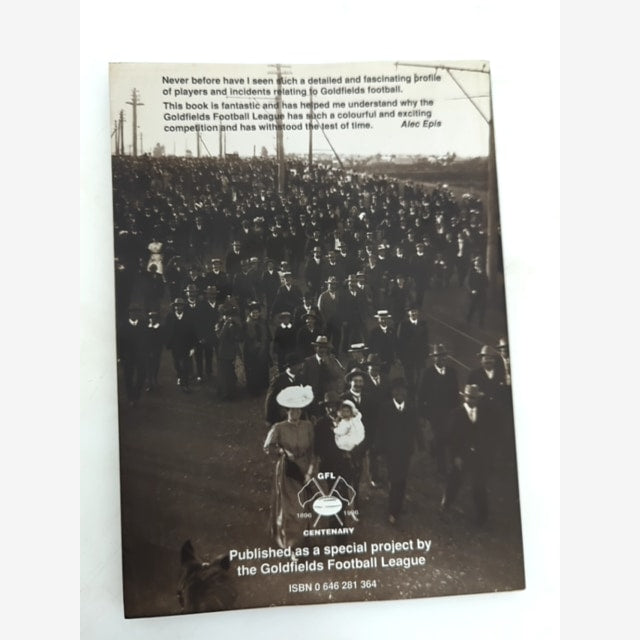 Gravel Rash 100 Years Of Goldfields Football by Les Everett, Australian History by Les Everett — photo 6