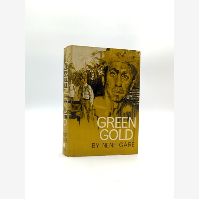 Green Gold by Nene Gare (Hardcover, 1963) by Nene Gare book cover