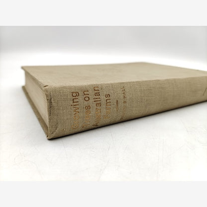 Growing Trees On Australian Farms by Alan Brown et al (Cloth, 1968) by Alan Brown Et Al book cover