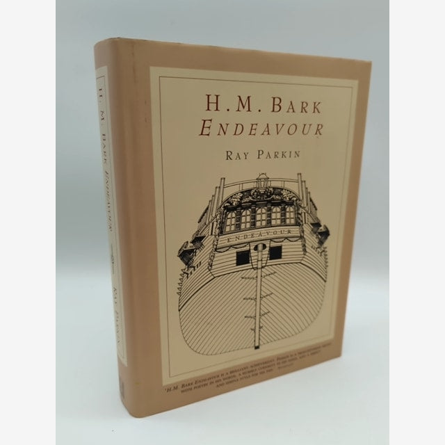 H. M. Bark Endeavour by Ray Parkin (Hardcover, 2003) With Maps, Aus History by Ray Parkin book cover