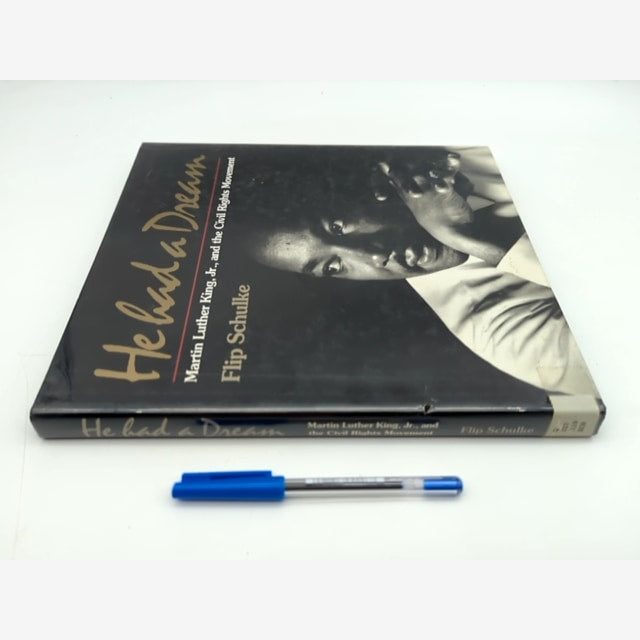 He Had a Dream: Martin Luther King, Jr., and the Civil Rights Movement, Flip Sch by Flip Schulke — photo 3
