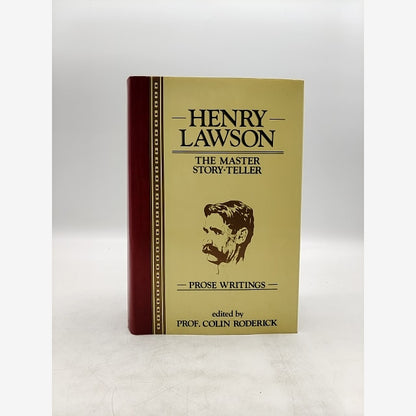 Henry Lawson: The Master Story-teller, Colin Arthur Roderick, Australian History by Henry Lawson book cover