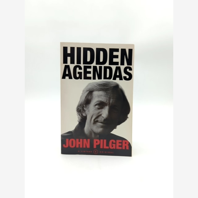 Hidden Agendas by John Pilger (Paperback, 1998) 1st Edition Current Affairs by John Pilger book cover