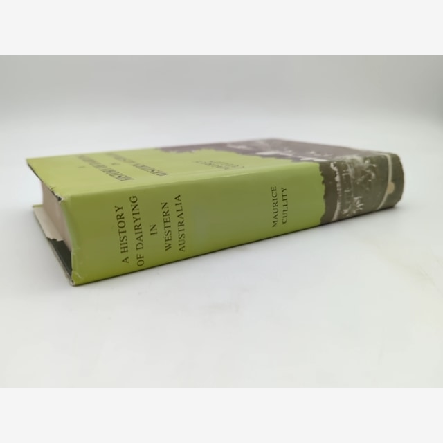 History Of Dairying In Western Australia by Maurice Cullity, Agriculture by Maurice Cullity — photo 2