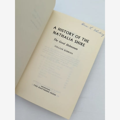 History Of The Nathalia Shire The Good Helmsmen by Gillian Hibbins by Gillian Hibbins — photo 2
