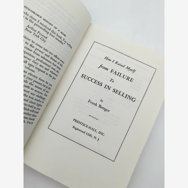 How Raised Myself From Failure To Success In Selling by Frank Bettger by Frank Bettger — photo 4