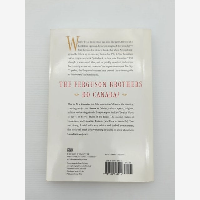 How To Be Canadian, Even If You Already Are One by Ian Ferguson Will Ferguson by Will Ferguson, Ian Ferguson — photo 4