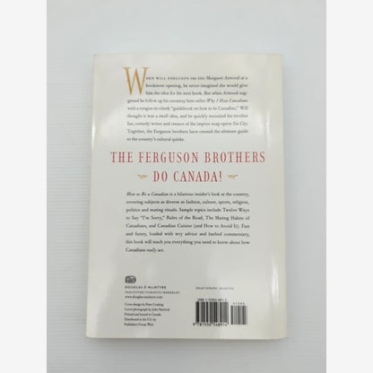 How To Be Canadian, Even If You Already Are One by Ian Ferguson Will Ferguson by Will Ferguson, Ian Ferguson — photo 4