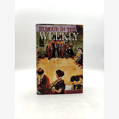 Humour In The Weekly by O'Neil Currey (Hardcover, 1983) 1st Edition Humour by O'Neil Currey book cover