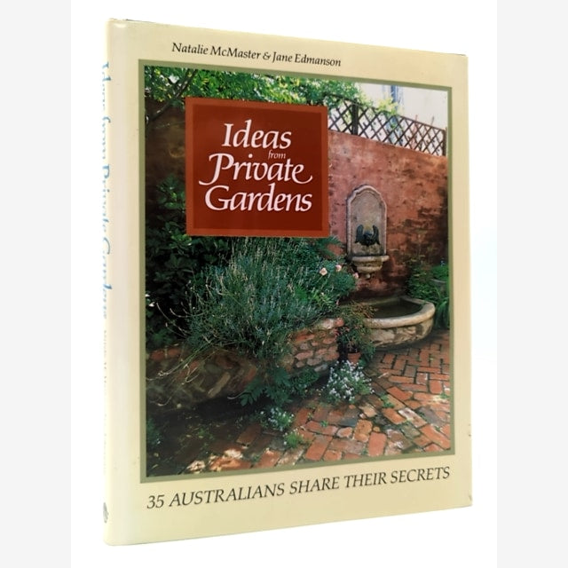 Ideas From Private Gardens by Natalie McMaster & Jane Edmanson, Gardening by Jane Edmanson book cover
