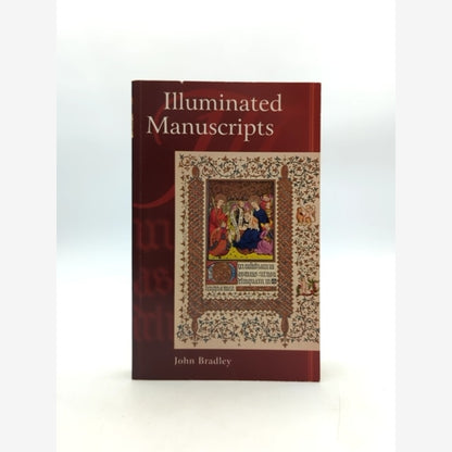 Illuminated Manuscripts by John Bradley (Paperback, 1996) - Art & Book History by John Bradley book cover