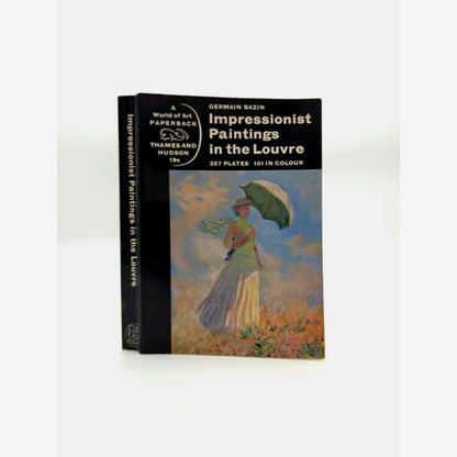 Impressionist Paintings In The Louvre by Germain Bazin (Paperback, 1961) by Germain Bazin book cover