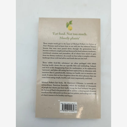 In Defence Of Food: The Myth Of Nutrition And The Pleasures Of Eating, Michael P — photo 6