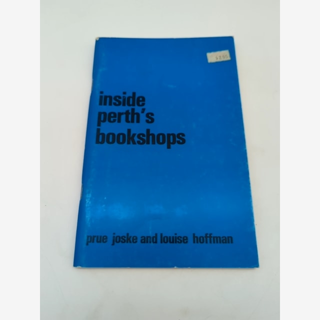 Inside Perth's Bookshops by Louise Joske Prue And Hoffman 0909325065 by Louise Joske Prue And Hoffman book cover