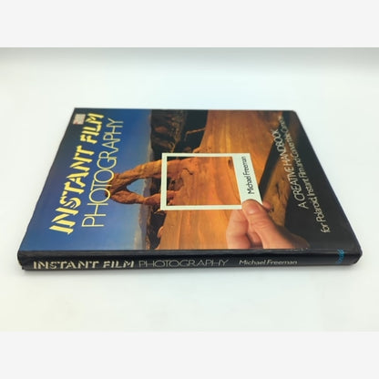 Instant Film Photography by Michael Freeman (Hardcover, 1985) 1st Edition by Michael Freeman — photo 3