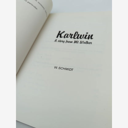 Kalrwin: A Story from Mt Walker by Schmid, Australian History by Schmid — photo 3