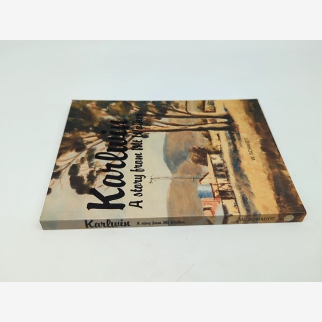 Kalrwin: A Story from Mt Walker by Schmid, Australian History by Schmid — photo 4