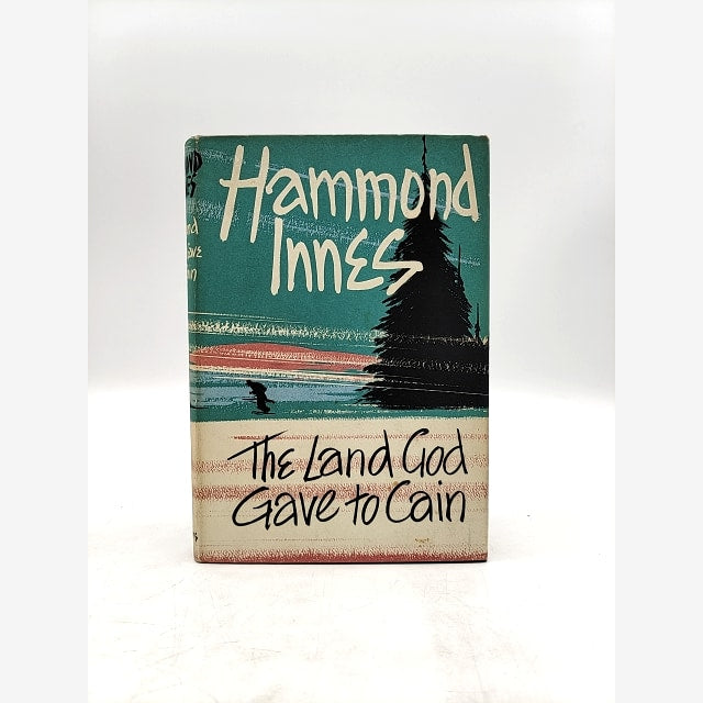 Land God Gave To Cain by Hammond Innes (Hardcover, 1959) 1st Edition by Hammond Innes book cover
