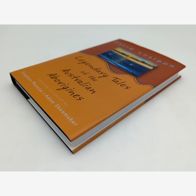 Legendary Tales Of The Australian Aborigines by David Unaipon by David Unaipon — photo 4