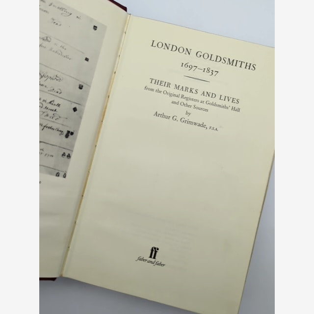 London Goldsmiths 1697-1837: Their Marks And Lives by Arthur Grimwade by Arthur Grimwade — photo 2