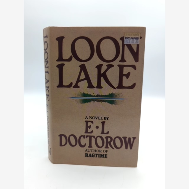 Loon Lake by E L Doctorow (Hardcover) Romance, Historical Fiction Novel by E L Doctorow, E. L. Doctorow book cover
