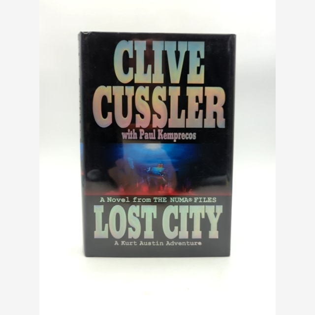 Lost City: From The Numa Files Kurt Austin by Clive Cussler, Adventure Signed by Paul Kemprecos, Clive Cussler book cover