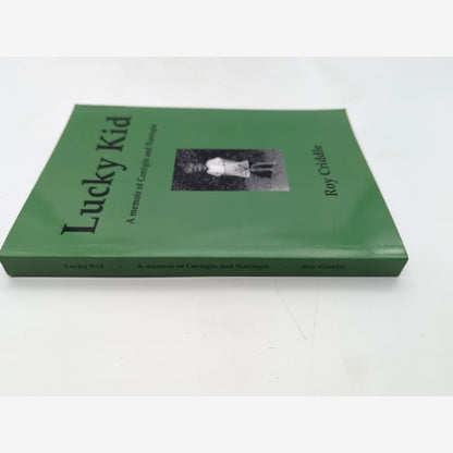 Lucky Kid: memoir of Corrigin and Narrogin [Roy Criddle] WA History, SIGNED by Roy Criddle — photo 3