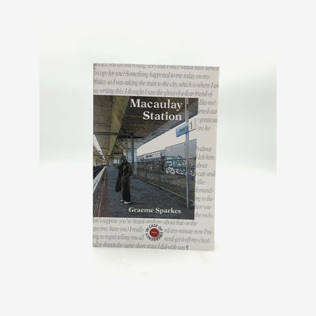 Macaulay Station by Graeme Sparkes (Trade Paperback, 2019) Signed by Graeme Sparkes book cover