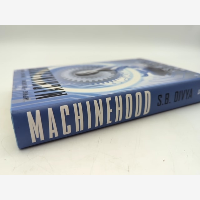 Machinehood by S.B. Divya (Hardcover, 2021) 1st Edition, Science Fiction by S. B. Divya — photo 2