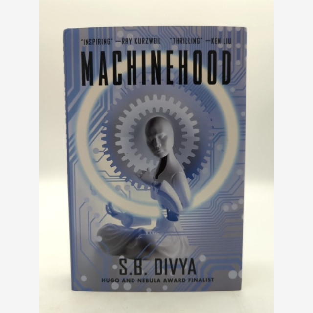 Machinehood by S.B. Divya (Hardcover, 2021) 1st Edition, Science Fiction by S. B. Divya book cover