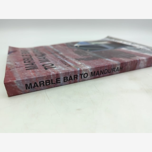 Marble Bar To Mandurah History Of Passenger Rail Services In Westen Australia, G by G. J. (Geoffrey J.) Higham — photo 4