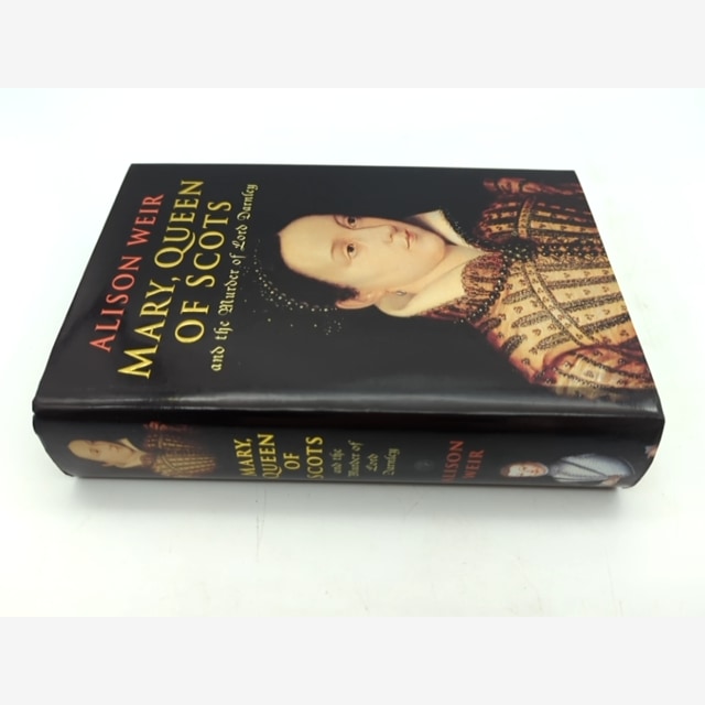Mary, Queen Of Scots And The Murder Of Lord Darnley by Alison Weir by Alison Weir — photo 2