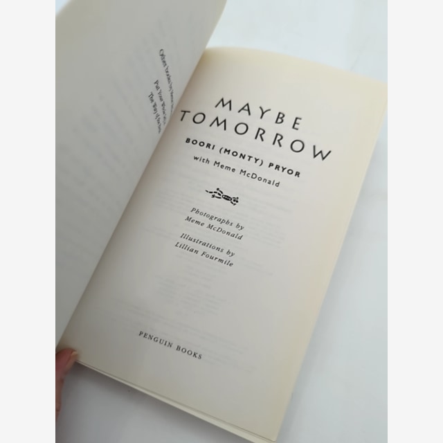 Maybe Tomorrow by Meme Mcdonald Boori Pryor, Australian History by Boori Monty Pryor — photo 5