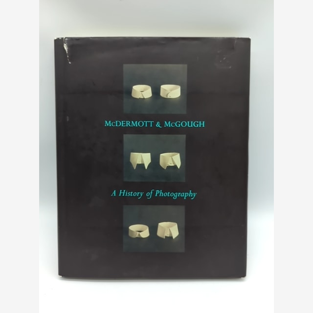 McDermott & McGough: A History of Photography by David Mcdermott 0965728021 by Mark Alice Durant book cover