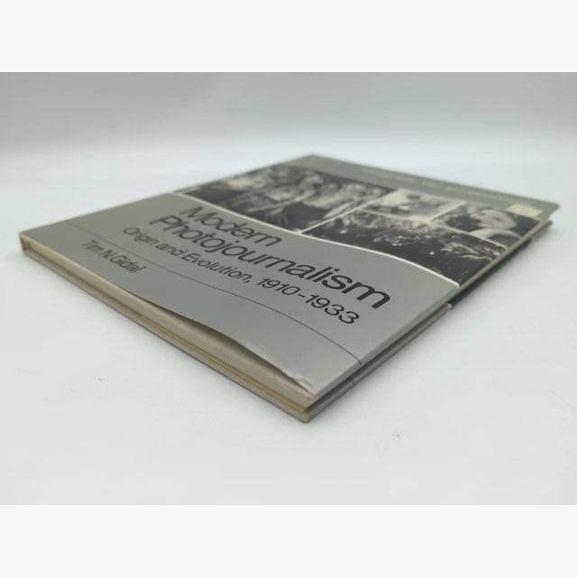 Modern Photojournalism: Origin and Evolution, 1910-1933 by Tim N Gidal by Tim N Gidal — photo 5