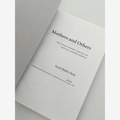Mothers And Others The Evolutionary Origins Of Mutual Understanding, Sarah Blaff by Sarah Blaffer Hrdy — photo 6