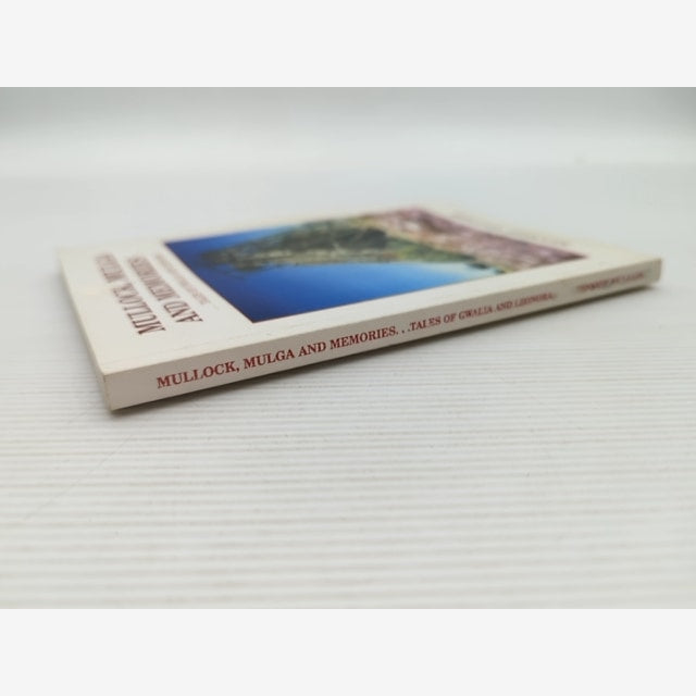 Mullock, Mulga And Memories by Kennedy Williams (Paperback, 1984) by Kennedy Williams — photo 6