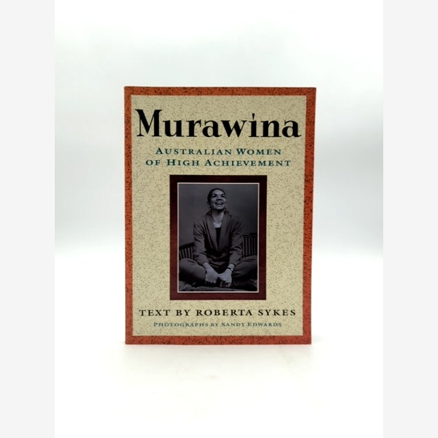 Murawina Australian Women Of High Achievement by Roberta B. Sykes by Roberta B. Sykes book cover