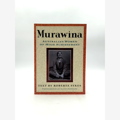 Murawina Australian Women Of High Achievement by Roberta B. Sykes by Roberta B. Sykes book cover