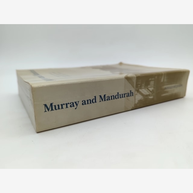 Murray And Mandurah: Sequel History Of The Old Murray District Of Western Austra by Ronald Richards — photo 4