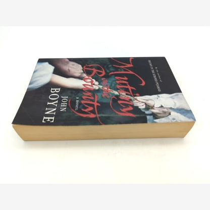 Mutiny On The Bounty by J Boyne (Paperback, 2008) Western Australian Shipwreck by John Boyne — photo 2
