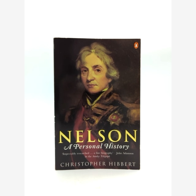 Nelson Personal History by Christopher Hibbert (Paperback, 1995) British Wars by Christopher Hibbert book cover