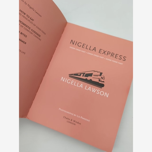 Nigella Express Good Food Fast by Nigella Lawson, Celebrity Chef — photo 6