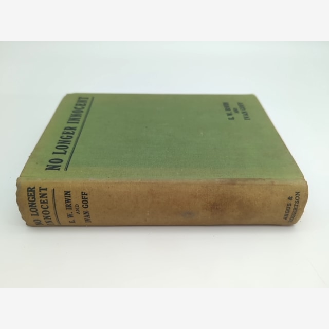 No Longer Innocent by E W Irwin (Cloth, 1934) 1st Edition Western Australian by Ivan Goff — photo 4