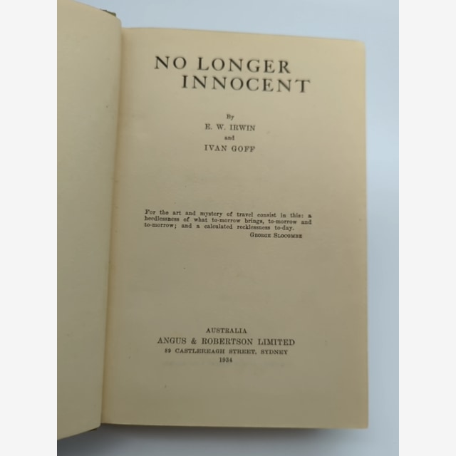 No Longer Innocent by E W Irwin (Cloth, 1934) 1st Edition Western Australian by Ivan Goff — photo 6