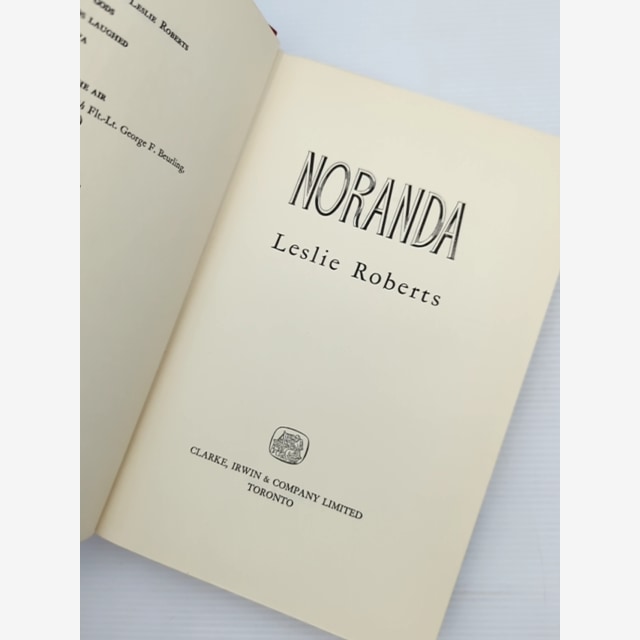 Noranda by Leslie Roberts (Hardcover, 1956) by Leslie Roberts — photo 2