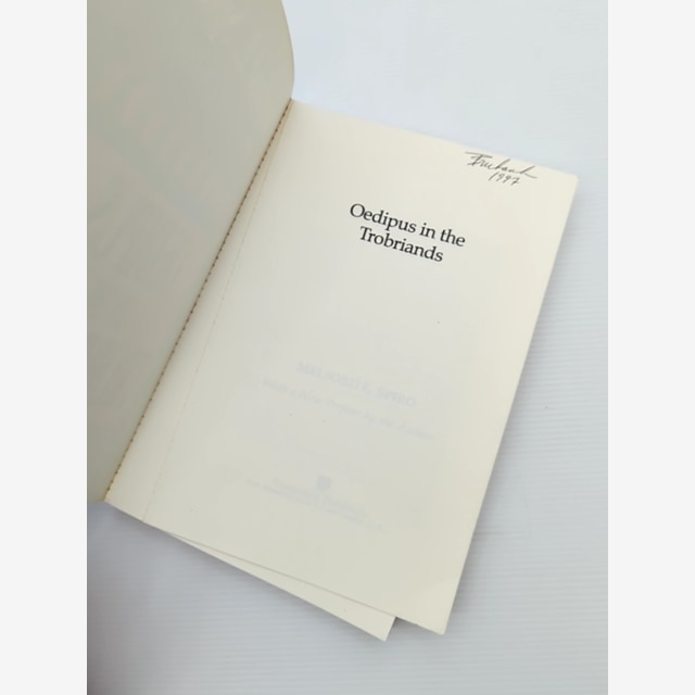 Oedipus In The Trobriands by Melford E. Spiro, 1993 Psychoanalysis Anthropology by Melford E. Spiro — photo 4