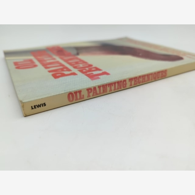 Oil Painting Techniques: Learn How To Master Oil Painting Working Techniques by David Lewis — photo 3