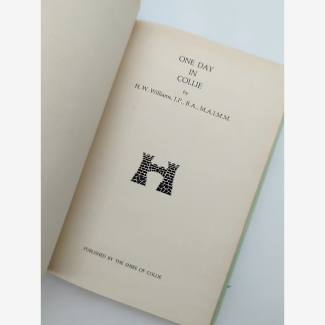 One Day In Collie by H.W. Williams (Hardcover, 1979) 1st Edition by H.W. Williams — photo 4